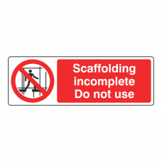 Scaffolding Incomplete Sign (Landscape)