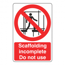 Scaffolding Incomplete Sign (Portrait)