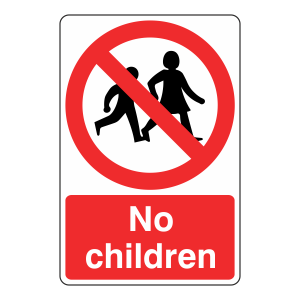 No Children Sign