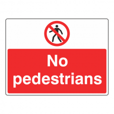 No Pedestrians Sign (Large Landscape)