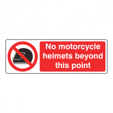 No Motorcycle Helmets Beyond This Point Sign (Landscape)