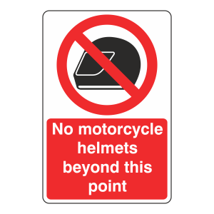 No Motorcycle Helmets Beyond This Point Sign