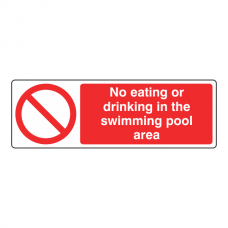 No Eating Or Drinking In The Pool Area Sign (Landscape)