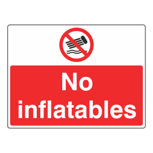 No Inflatables Sign (Large Landscape)