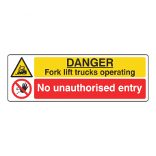 Fork Lift Trucks / No Unauthorised Entry Sign (Landscape)