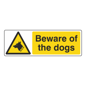 Beware Of The Dogs Sign (Landscape)