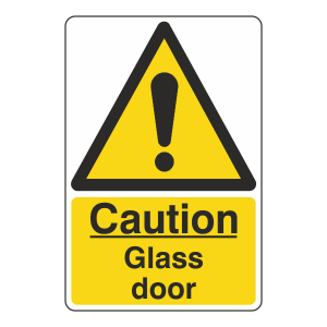Caution Glass Door Sign