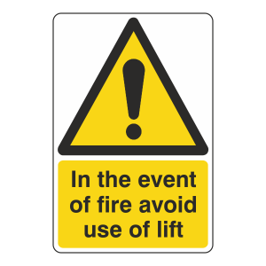 In Event Of Fire Avoid This Lift Sign