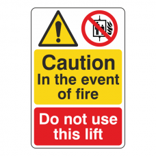 In Event Of Fire / Do Not Use Lift Sign