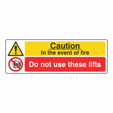In Event Of Fire / Do Not Use These Lifts Sign (Landscape)