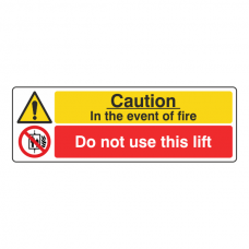 In Event Of Fire / Do Not Use This Lift Sign (Landscape)