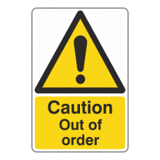 Caution Out Of Order Sign