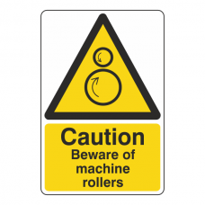Caution Beware Of Machine Rollers Sign