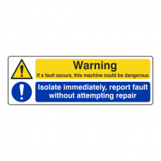 Warning If Fault Occurs / Report Immediately Sign (Landscape)