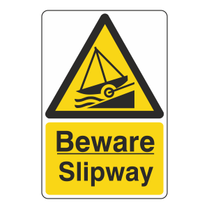 Beware Slipway Sign