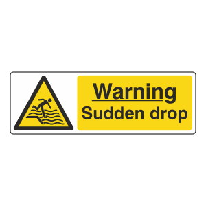 Warning Sudden Drop Sign (Landscape)