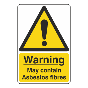 May Contain Asbestos Fibres Sign