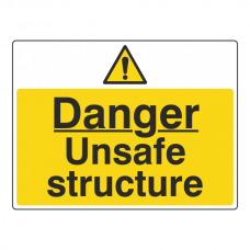 Danger Unsafe Structure Sign (Large Landscape)