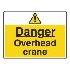 Danger Overhead Crane Sign (Large Landscape)