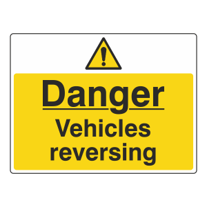 Danger Vehicles Reversing Sign (Large Landscape)