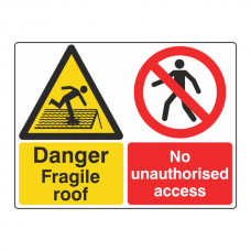 Fragile Roof / No Unauthorised Access Sign (Large Landscape)