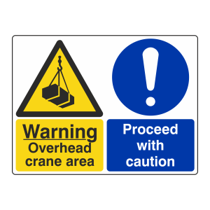 Overhead Crane Area / Proceed With Caution Sign (Large Landscape)