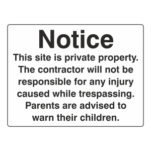 Notice This Site Is Private Property Sign (Large Landscape)