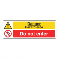 Danger Hazard Area / Do Not Enter Sign (Landscape)