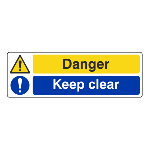 Danger / Keep Clear Sign (Landscape)