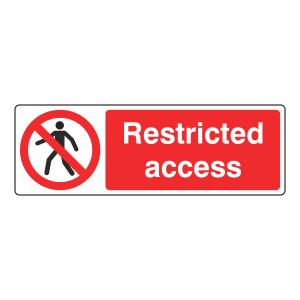 Restricted Access Sign (Landscape)