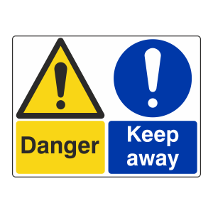 Danger / Keep Away Sign (Large Landscape)