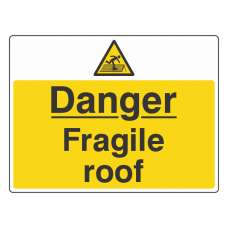 Danger Fragile Roof Sign (Large Landscape)