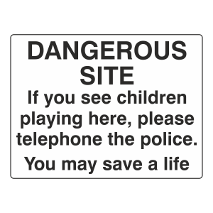 Dangerous Site Sign (Large Landscape)