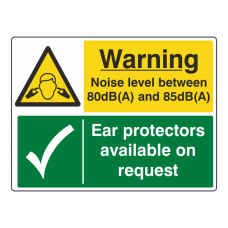 Noise Level Between 80 & 85dB(A) / Ear Protectors Sign (Large Landscape)