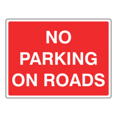 No Parking On Roads Sign