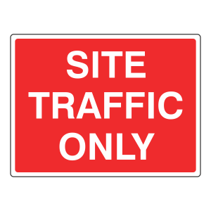 Site Traffic Only Sign